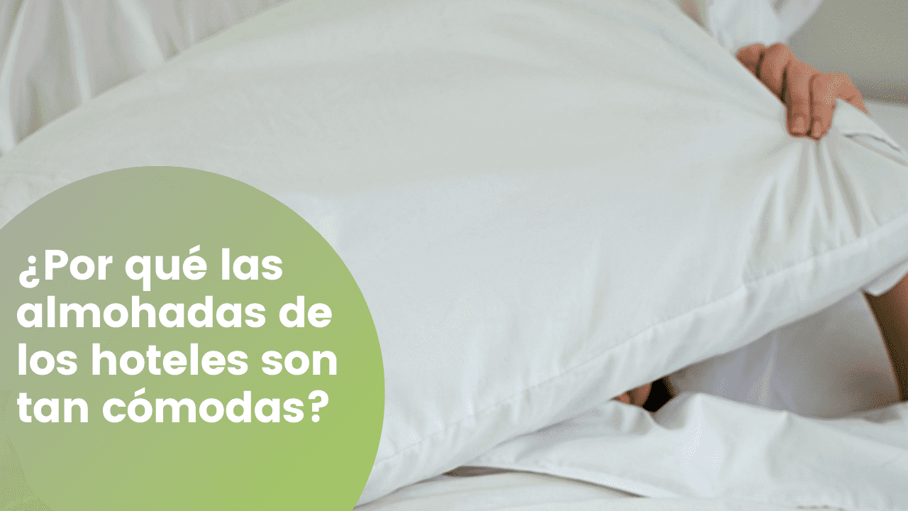 Por qué las almohadas de los hoteles son tan cómodas